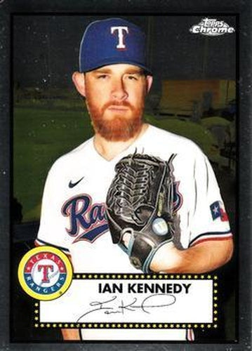 #453 Ian Kennedy - Texas Rangers - 2021 Topps Chrome Platinum Anniversary Baseball