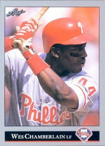 #453 Wes Chamberlain - Philadelphia Phillies - 1992 Leaf Baseball