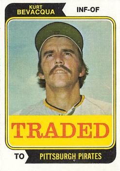 #454T Kurt Bevacqua - Pittsburgh Pirates - 1974 Topps - Traded Baseball