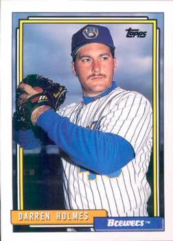 #454 Darren Holmes - Milwaukee Brewers - 1992 Topps Baseball