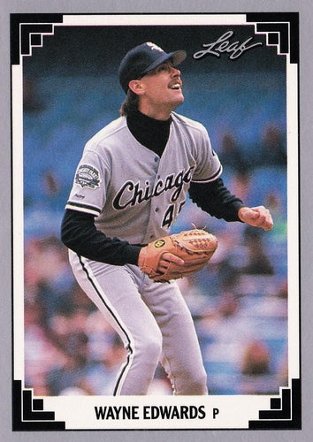 #454 Wayne Edwards - Chicago White Sox - 1991 Leaf Baseball