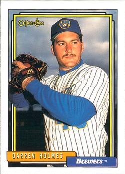 #454 Darren Holmes - Milwaukee Brewers - 1992 O-Pee-Chee Baseball
