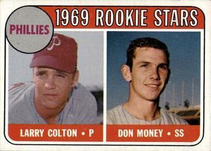 #454b Phillies 1969 Rookie Stars Larry Colton / Don Money - Philadelphia Phillies - 1969 Topps Baseball