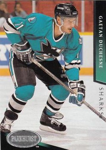 #456 Gaetan Duchesne - San Jose Sharks - 1993-94 Parkhurst Hockey