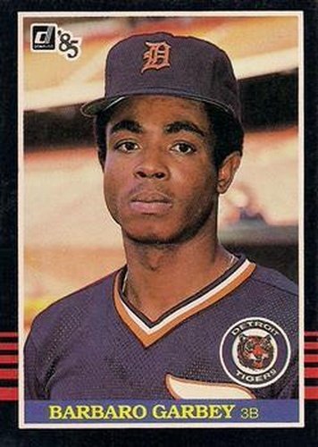 #456 Barbaro Garbey - Detroit Tigers - 1985 Donruss Baseball