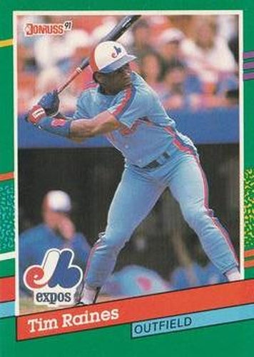 #457 Tim Raines - Montreal Expos - 1991 Donruss Baseball