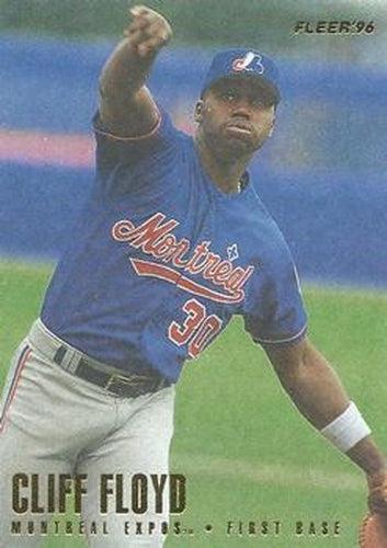 #457 Cliff Floyd - Montreal Expos - 1996 Fleer Baseball