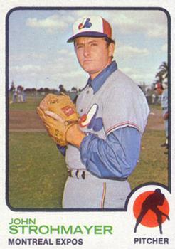 #457 John Strohmayer - Montreal Expos - 1973 Topps Baseball