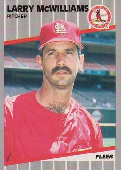 #458 Larry McWilliams - St. Louis Cardinals - 1989 Fleer Baseball