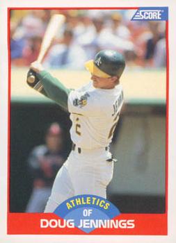 #459 Doug Jennings - Oakland Athletics - 1989 Score Baseball
