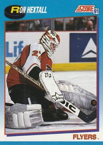 #459 Ron Hextall - Philadelphia Flyers - 1991-92 Score Canadian Bilingual Hockey