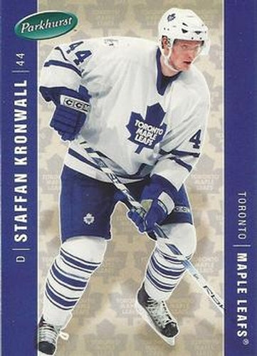 #459 Staffan Kronwall - Toronto Maple Leafs - 2005-06 Parkhurst Hockey