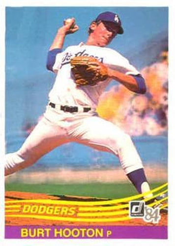 #459 Burt Hooton - Los Angeles Dodgers - 1984 Donruss Baseball