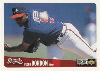 #459 Pedro Borbon - Atlanta Braves - 1996 Collector's Choice Baseball