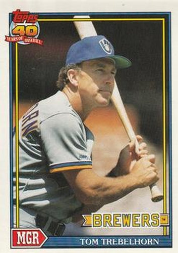 #459 Tom Trebelhorn - Milwaukee Brewers - 1991 O-Pee-Chee Baseball