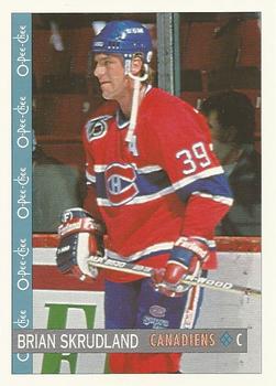 #45 Brian Skrudland - Montreal Canadiens - 1992-93 O-Pee-Chee Hockey