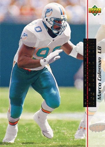 #45 Marco Coleman - Miami Dolphins - 1993 Upper Deck Football