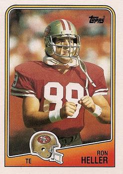 #45 Ron Heller - San Francisco 49ers - 1988 Topps Football