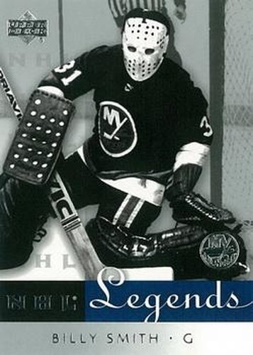 #45 Billy Smith - New York Islanders - 2001-02 Upper Deck Legends Hockey