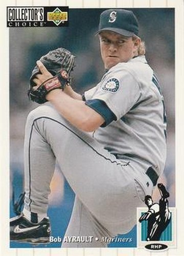 #45 Bob Ayrault - Seattle Mariners - 1994 Collector's Choice Baseball