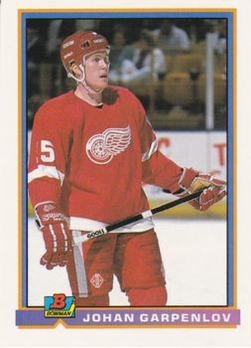 #45 Johan Garpenlov - Detroit Red Wings - 1991-92 Bowman Hockey