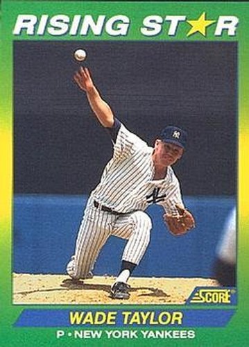#45 Wade Taylor - New York Yankees - 1992 Score 100 Rising Stars Baseball