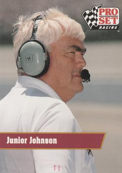#45 Junior Johnson - Junior Johnson & Associates - 1991 Pro Set Racing