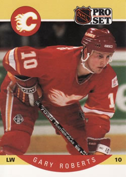 #45 Gary Roberts - Calgary Flames - 1990-91 Pro Set Hockey