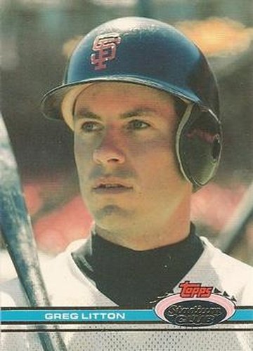 #45 Greg Litton - San Francisco Giants - 1991 Stadium Club Baseball
