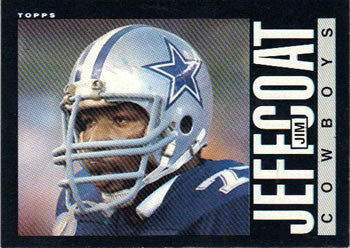 #45 Jim Jeffcoat - Dallas Cowboys - 1985 Topps Football
