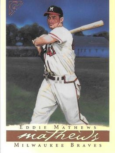 #45b Eddie Mathews - Milwaukee Braves - 2003 Topps Gallery Hall of Fame - Artist's Proofs Baseball