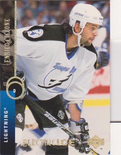 #460 Enrico Ciccone - Tampa Bay Lightning - 1994-95 Upper Deck Hockey - Electric Ice