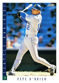 #460 Pete O'Brien - Seattle Mariners - 1993 Score Baseball