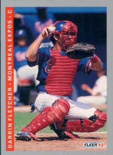 #460 Darrin Fletcher - Montreal Expos - 1993 Fleer Baseball
