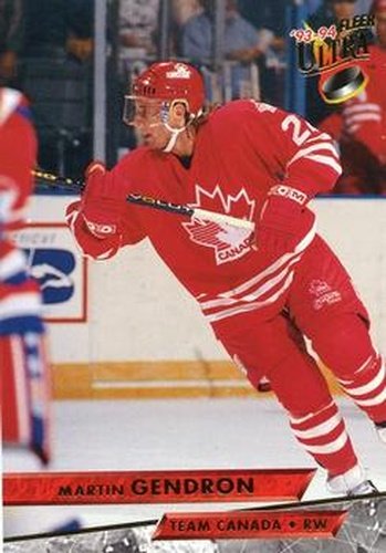 #460 Martin Gendron - Canada - 1993-94 Ultra Hockey