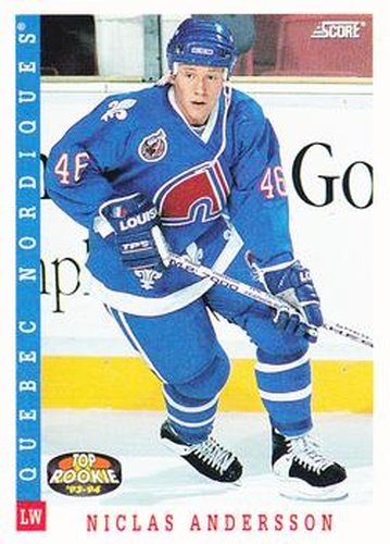 #460 Niklas Andersson - Quebec Nordiques - 1993-94 Score Canadian Hockey