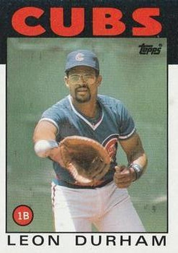 #460 Leon Durham - Chicago Cubs - 1986 Topps Baseball