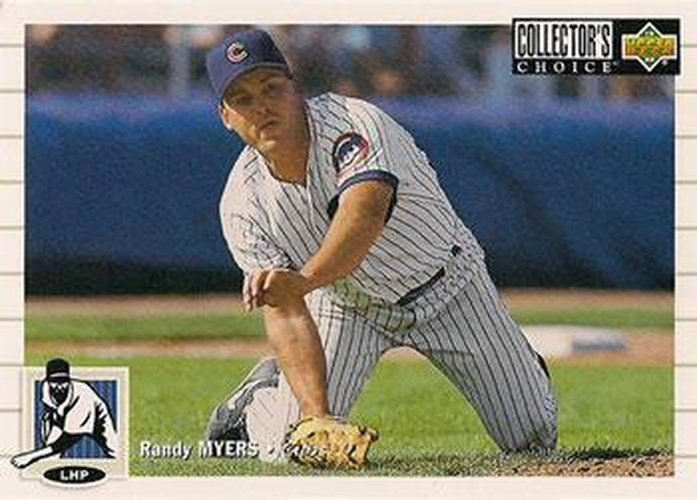 #460 Randy Myers - Chicago Cubs - 1994 Collector's Choice Baseball
