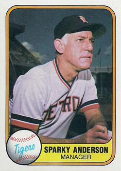 #460 Sparky Anderson - Detroit Tigers - 1981 Fleer Baseball