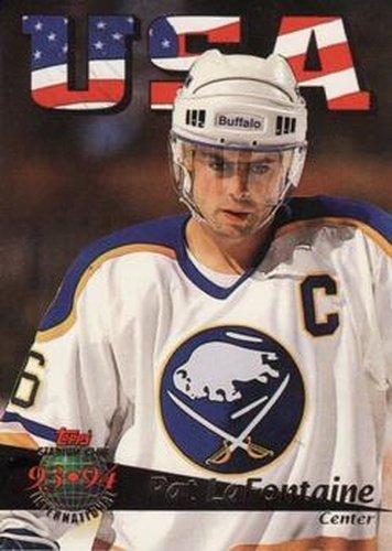 #460 Pat LaFontaine - Buffalo Sabres - 1993-94 Stadium Club Hockey