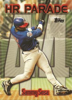 #461ar Sammy Sosa - VAR: HR 44 - Chicago Cubs - 1999 Topps Baseball