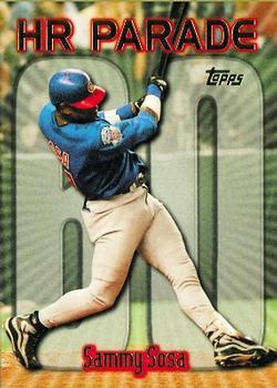 #461bh Sammy Sosa - VAR: HR 60 - Chicago Cubs - 1999 Topps Baseball