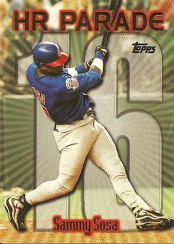 #461p Sammy Sosa - VAR: HR 16 - Chicago Cubs - 1999 Topps Baseball