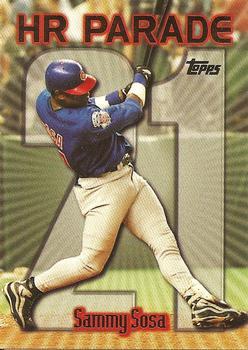 #461u Sammy Sosa - VAR: HR 21 - Chicago Cubs - 1999 Topps Baseball