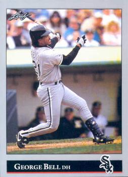 #462 George Bell - Chicago White Sox - 1992 Leaf Baseball