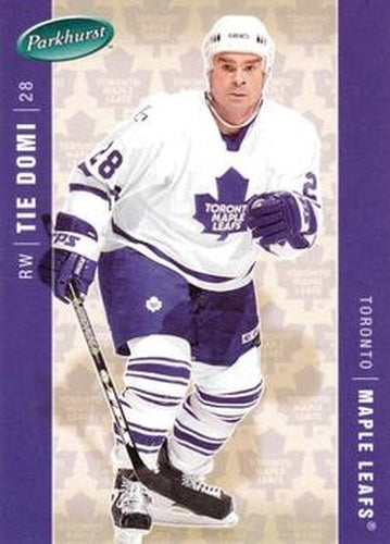 #462 Tie Domi - Toronto Maple Leafs - 2005-06 Parkhurst Hockey