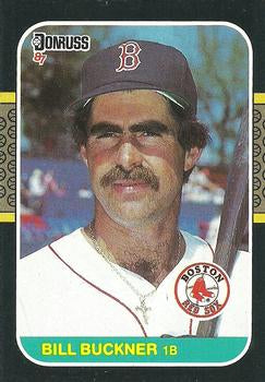 #462 Bill Buckner - Boston Red Sox - 1987 Donruss Baseball