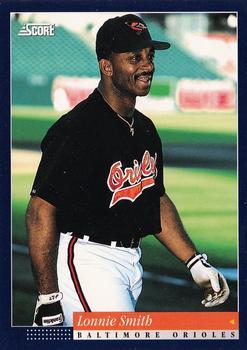 #462 Lonnie Smith - Baltimore Orioles -1994 Score Baseball