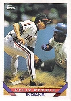 #462 Felix Fermin - Cleveland Indians - 1993 Topps Baseball