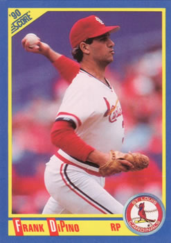 #462 Frank DiPino - St. Louis Cardinals - 1990 Score Baseball